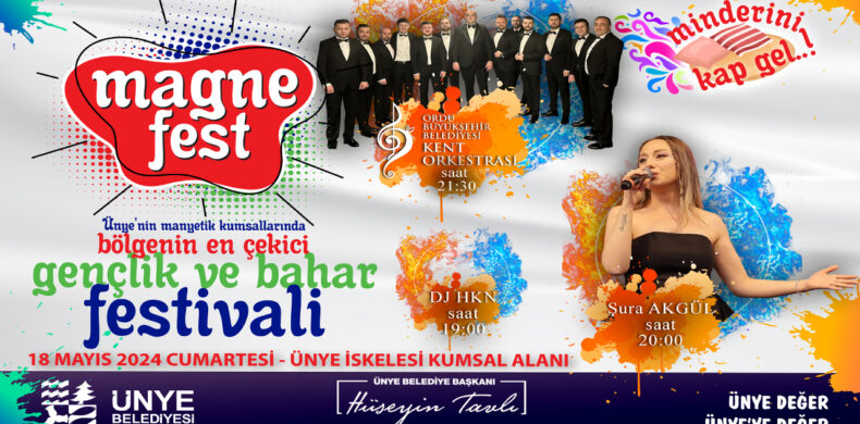 Ünye Magnefest Gençlik ve Bahar Festivali